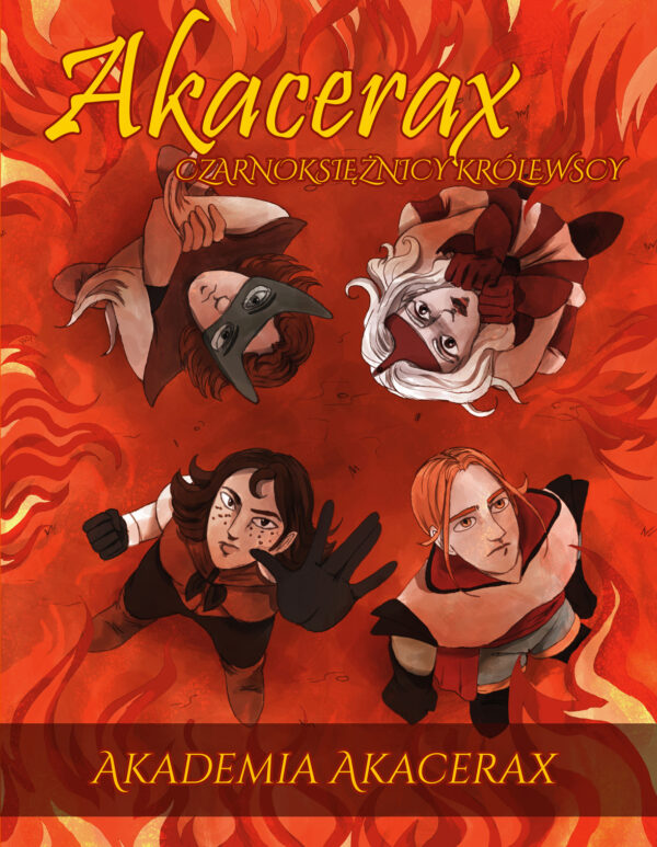 Akacerax I: Akademia Akacerax